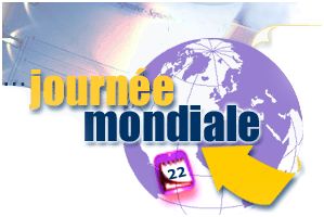 journée mondiale du ?